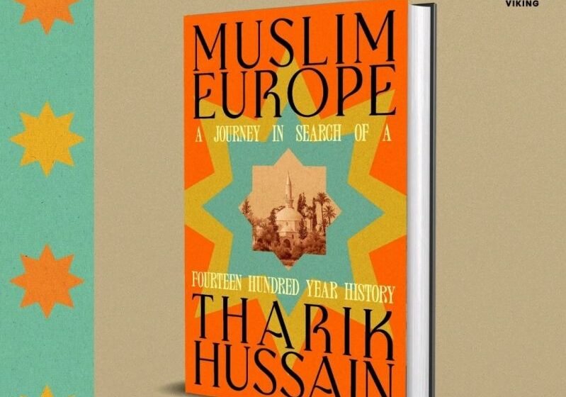 Tharik Hussain Returns with a Fascinating Journey Across Muslim Europe